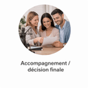 Accompagnement décision finale